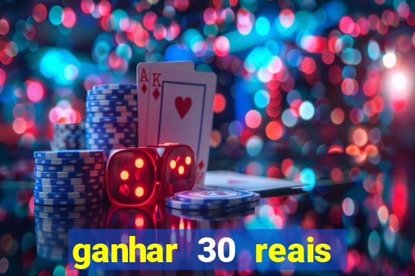 ganhar 30 reais agora no pix